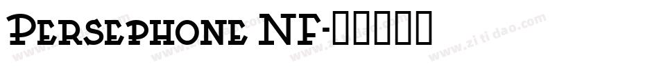 Persephone NF字体转换